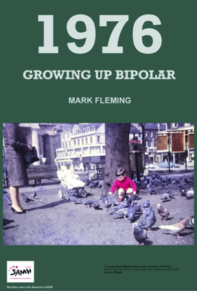 Cover image of 1976 - Growing Up Bipolar by Mark Fleming