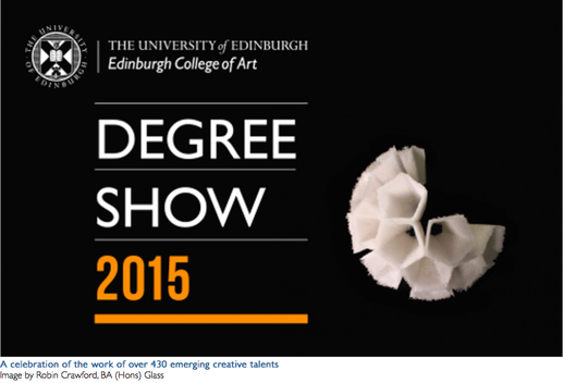 University of Edinburgh, Edinburgh College of Art, Degree Show 2015. Image by Robin Crawford