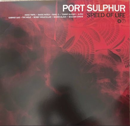 Cover of Speed of Life by Port Sulphur